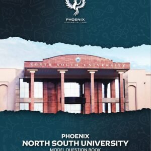 Phoenix North South University Model Question Book